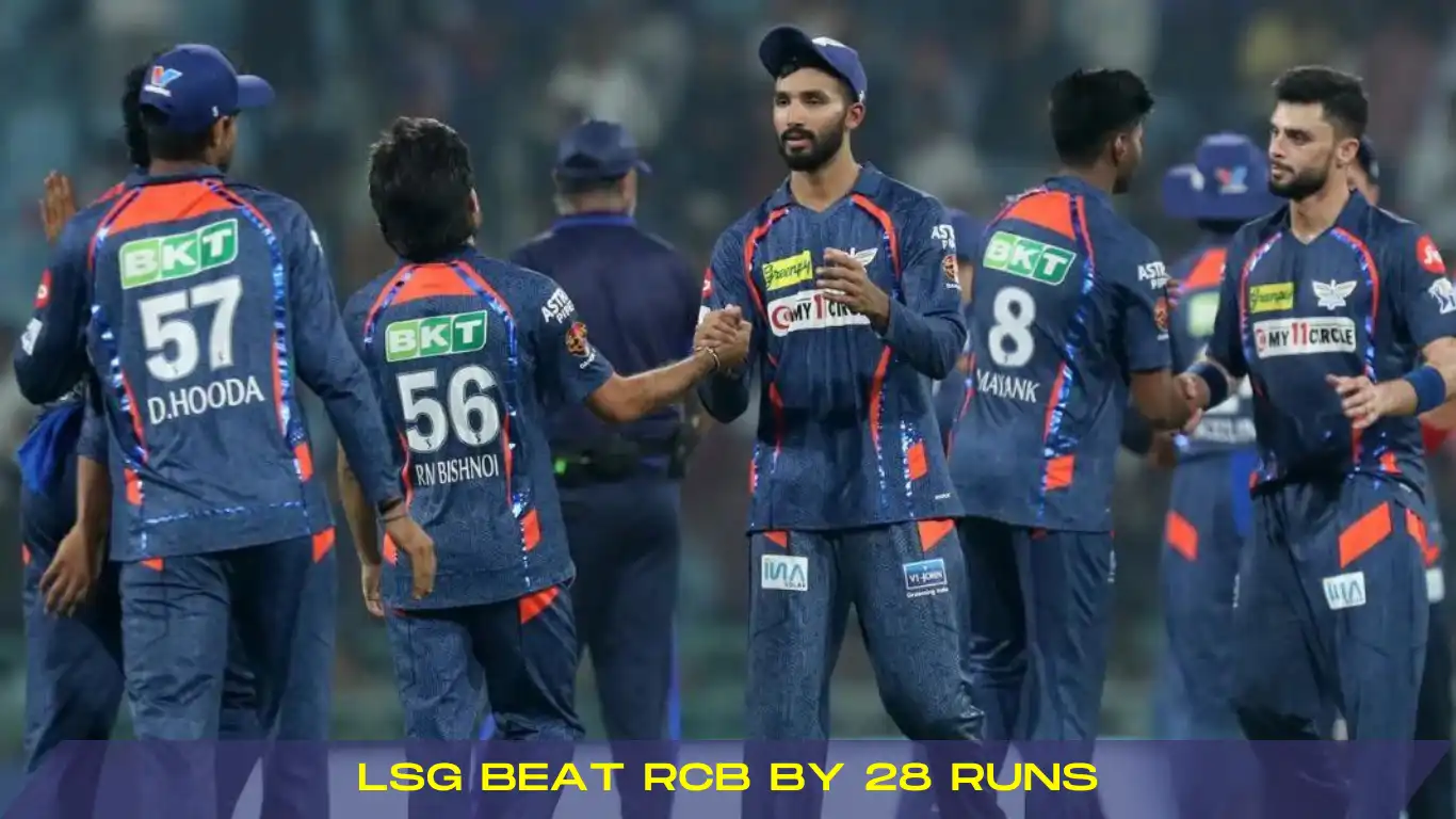 lsg beat rcb by 28 runs