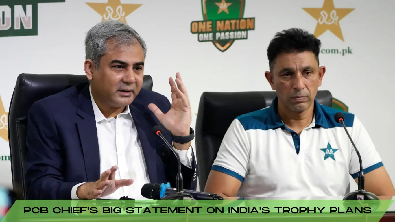 PCB Chief's Big Statement on India's Trophy Plans