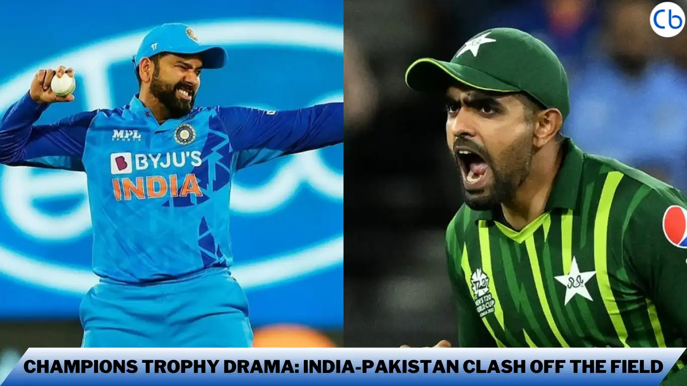 Champions Trophy Drama India-Pakistan Clash Off the Field