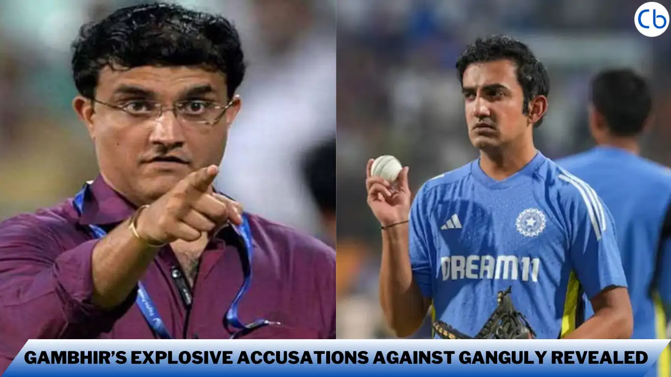 Gambhir’s Explosive Accusations Against Ganguly Revealed
